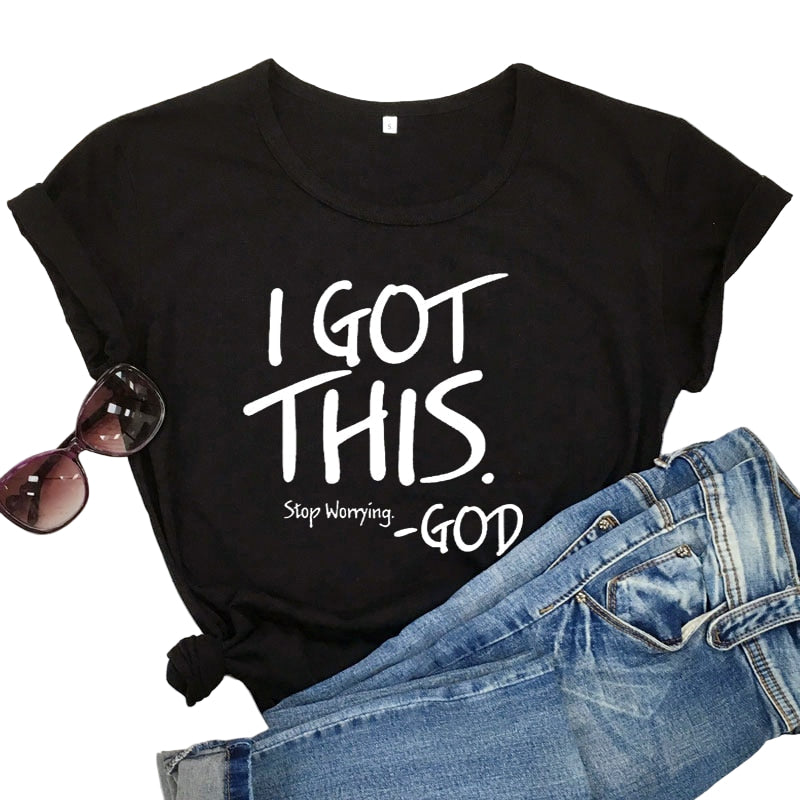 I Got This Stop Worrying Tees