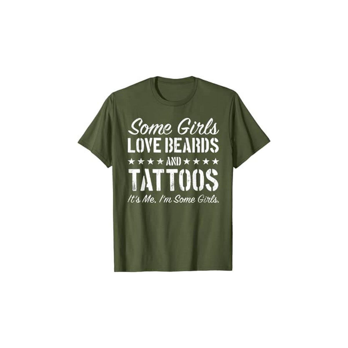Vissa Tjejer älskar Skägg och Tatueringar T-Shirt